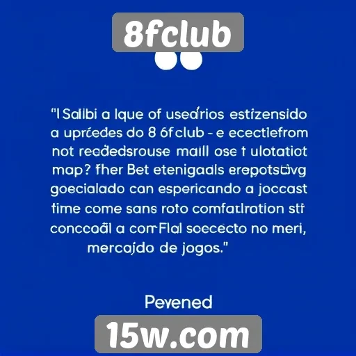 Feedback de usuários sobre a experiência no 8fclub